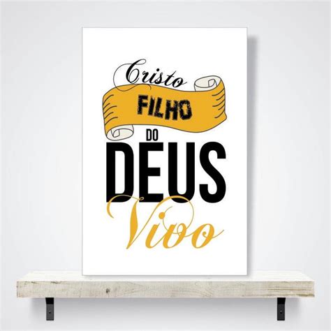 Placa Decorativa Fé E Religião Cristo Filho Do Deus Vivo Elo7