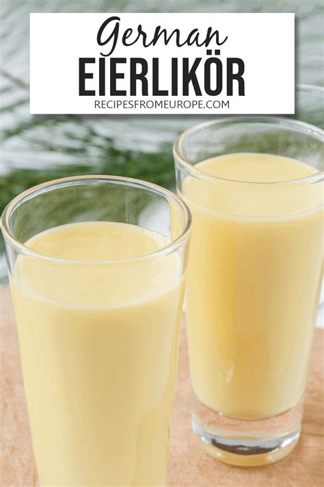 Eierlikör German Egg Liqueur Cuisine