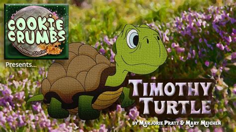 Bedtime Stories Timothy Turtle Take 10😛 Youtube