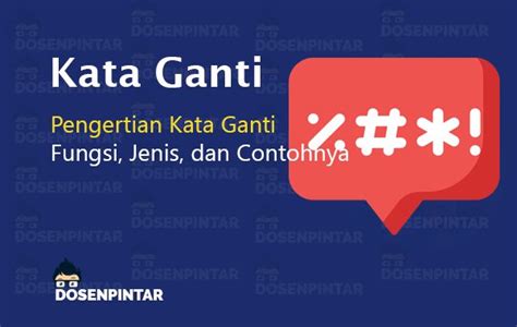 √ Kata Ganti Pengertian Ciri Jenis Jenis Dan Contoh