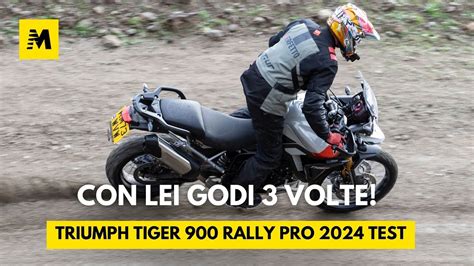 Triumph Tiger Rally Pro Test Cavalli Da Godere Anche In