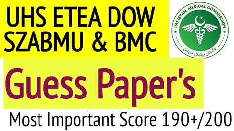 MDCAT GOOD NEWS Guess Papers UHS DOW ETEA BMC SZABMU Score 190 PMC