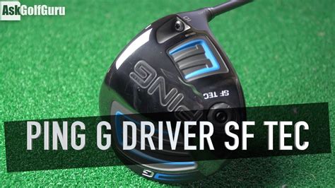 Ping G Driver SF Tec YouTube