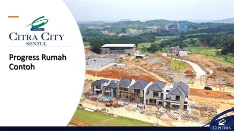 CITRA CITY SENTUL Township 400 HA By Ciputra Group PROMO