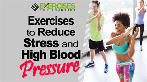 Exercises to Reduce Stress and High Blood Pressure