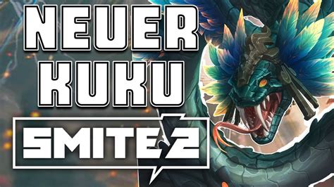 SMITE 2 Alpha Kukulkan Mid Mal Schauen Wie Der Neue Kuku Funktioniert