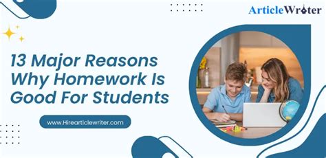 13 Major Reasons Why Homework Is Good For Students