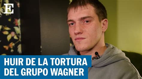 El relato de un excomandante que desertó del grupo Wagner EL PAÍS