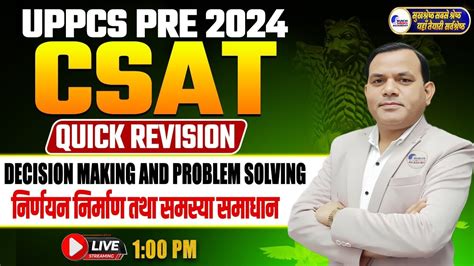 Csat Decision Making And Problem Solving Uppsc Prelims Csat