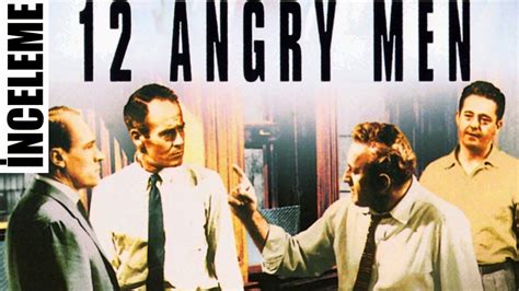 1film 12 Öfkeli Adam 12 Angry Men YouTube