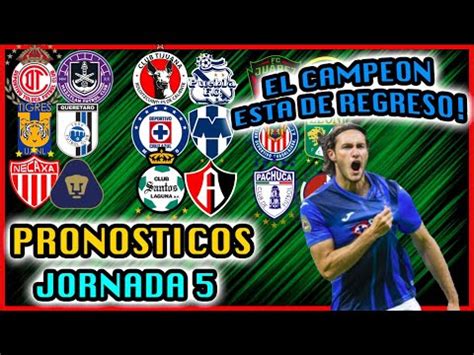 Pronosticos Jornada Apertura Liga Mx Quiniela Futbol