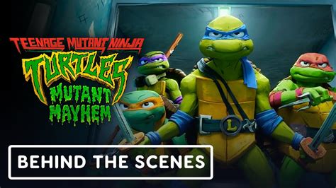 Teenage Mutant Ninja Turtles Mutant Mayhem Exclusive Behind The Scenes