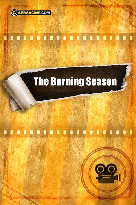 The Burning Season Película 2021