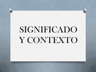 Significado Y Contexto Ppt