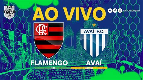 Flamengo X AvaÍ Ao Vivo Copinha Youtube