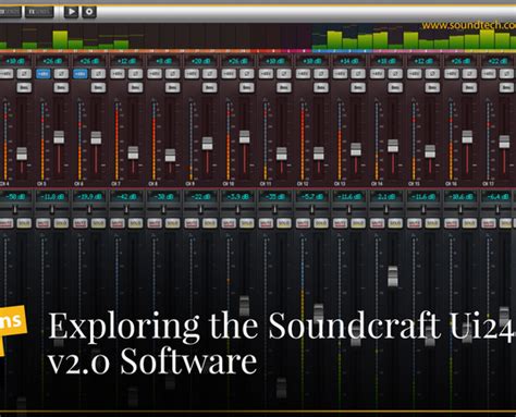 Exploring the Soundcraft Ui24R V2 software Update