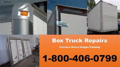 1 800 406 0799 Commercial Box Truck Repair Spring Roof Corner Section