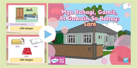 Mga Bahagi Ng Bahay: Laro | Kinder | Twinkl (teacher made)