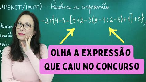 ExpressÃo NumÉrica Caiu Na Prova Do Concurso Professora Angela Matemática Youtube