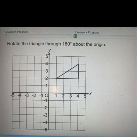 Rotate The Triangle Through About The Origin Brainly