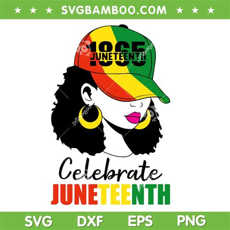 Celebrate Juneteenth Girls Svg Png