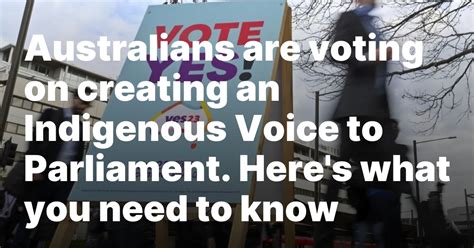 Australians Are Voting On Creating An Indigenous Voice To Parliament