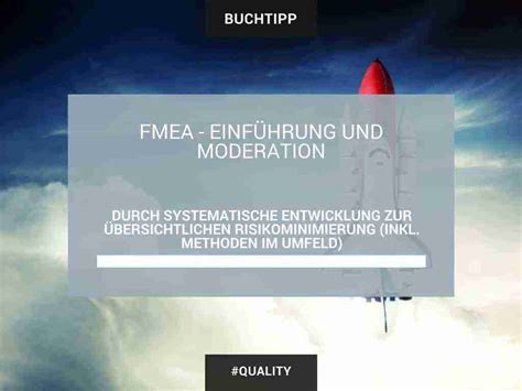 FMEA Einführung und Moderation QUALITY