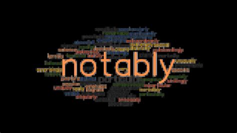 NOTABLY: Synonyms and Related Words. What is Another Word for NOTABLY ...