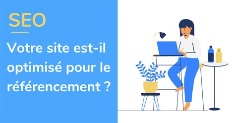 Votre site WordPress est il optimisé pour le référencement