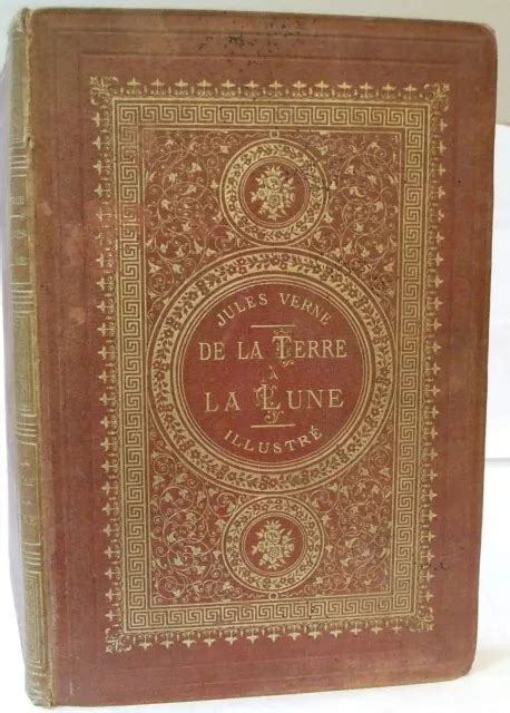 Jules Verne De La Terre La Lune Premi Re Dition Fran Aise