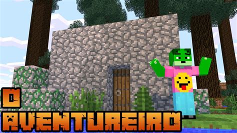 Minecraft O Aventureiro Minha Casa Minha Vida Youtube