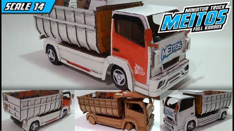 Membuat Miniatur Truck Meitos Spek Oleng Full Kardus Handmade Youtube