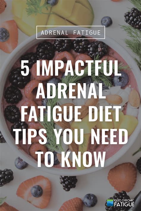 5 Impactful Adrenal Fatigue Diet Tips You Need To Know Quit Chronic