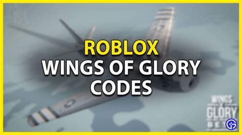 Roblox Wings Of Glory Codes August Gamer Tweak