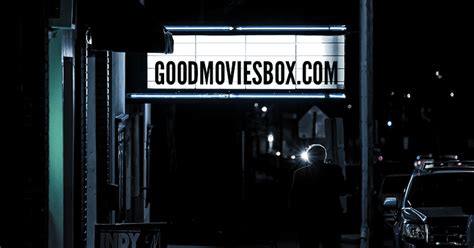 A Growing List Of Good Movies To Watch