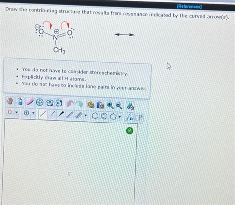 Solved References Draw The Contributing Structure That