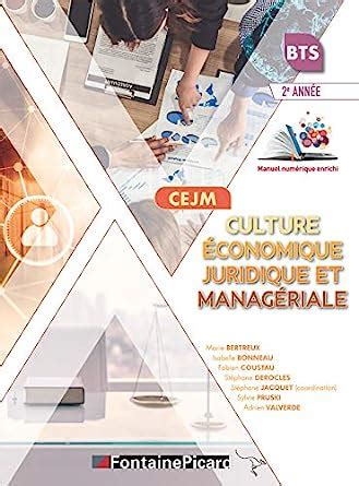 CEJM Culture économique juridique et managériale BTS 2e année