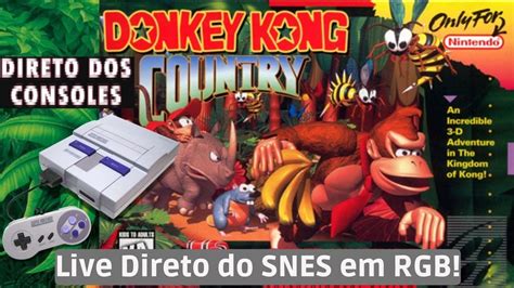 Donkey Kong Country Live Direto Do Super Nintendo Em Rgb Youtube