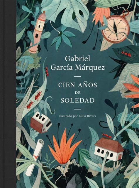 Couvertures Images Et Illustrations De Cent Ans De Solitude De Gabriel