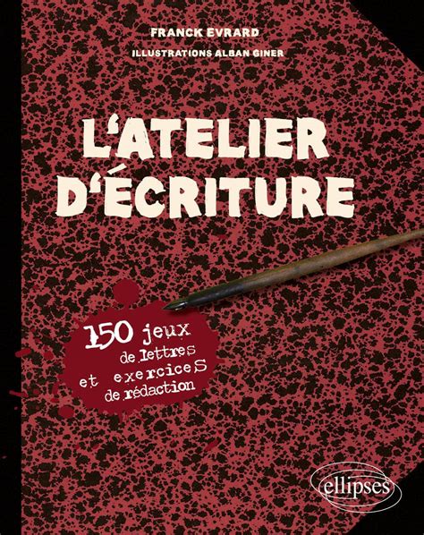 17 Livres Pour Améliorer Son Style DÉcriture