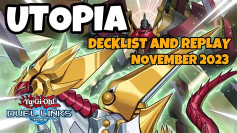 Utopia Duel Links November Ranked Duel Replay And Decklist