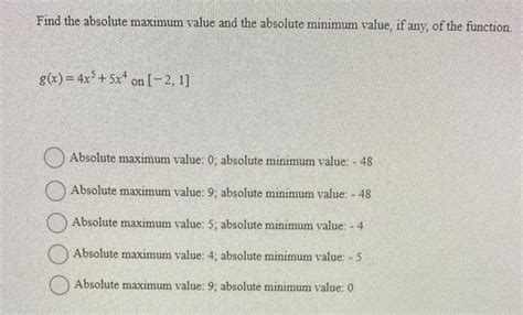 Solved Find The Absolute Maximum Value And The Absolute