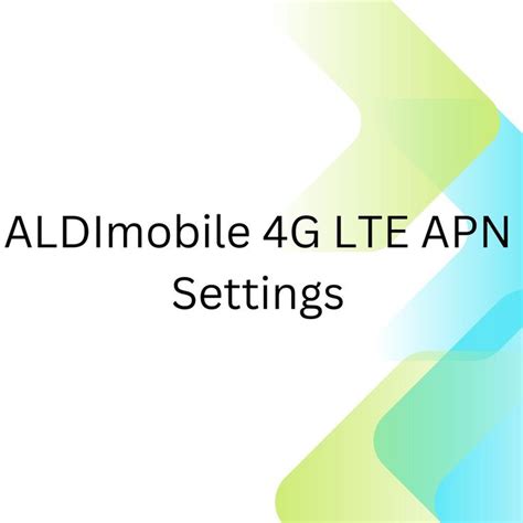 ALDImobile 4G LTE APN Settings 2023 4g Lte Phone Plans Mobile Data