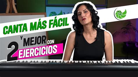 Aprende A Cantar Sin Forzar La Garganta Parte 3 VocalizaciÓn Para