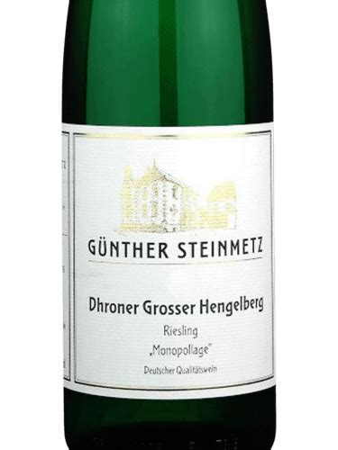 G Nther Steinmetz Dhroner Grosser Hengelberg Monopollage Riesling