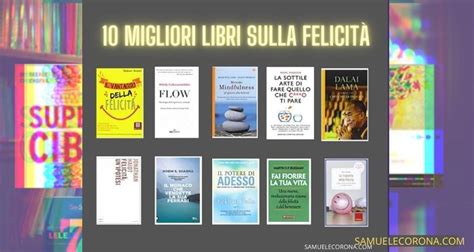 10 Migliori libri sulla felicità che vale la pene leggere Samuele Corona