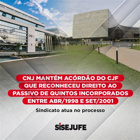 Cnj Mant M Ac Rd O Do Cjf Que Reconheceu Direito Ao Passivo De Quintos