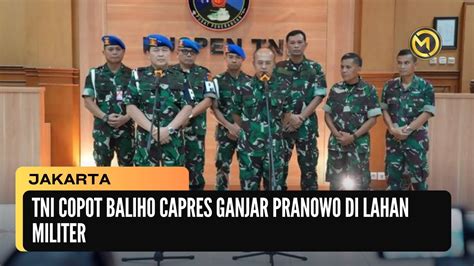 TNI Copot Baliho Capres Ganjar Pranowo Di Lahan Militer MADIUN