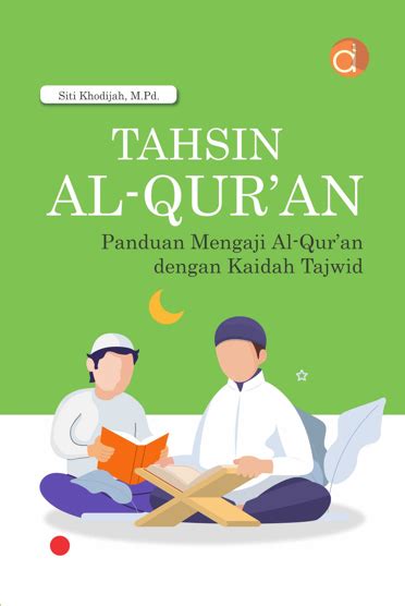 Buku Tahsin Al Quran Panduan Mengaji Al Quran Dengan Tajwid