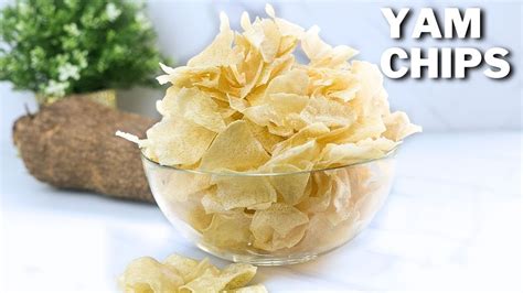 Unbelievable Yam Chips Recipe Get Ready To Buy Yam All The Time